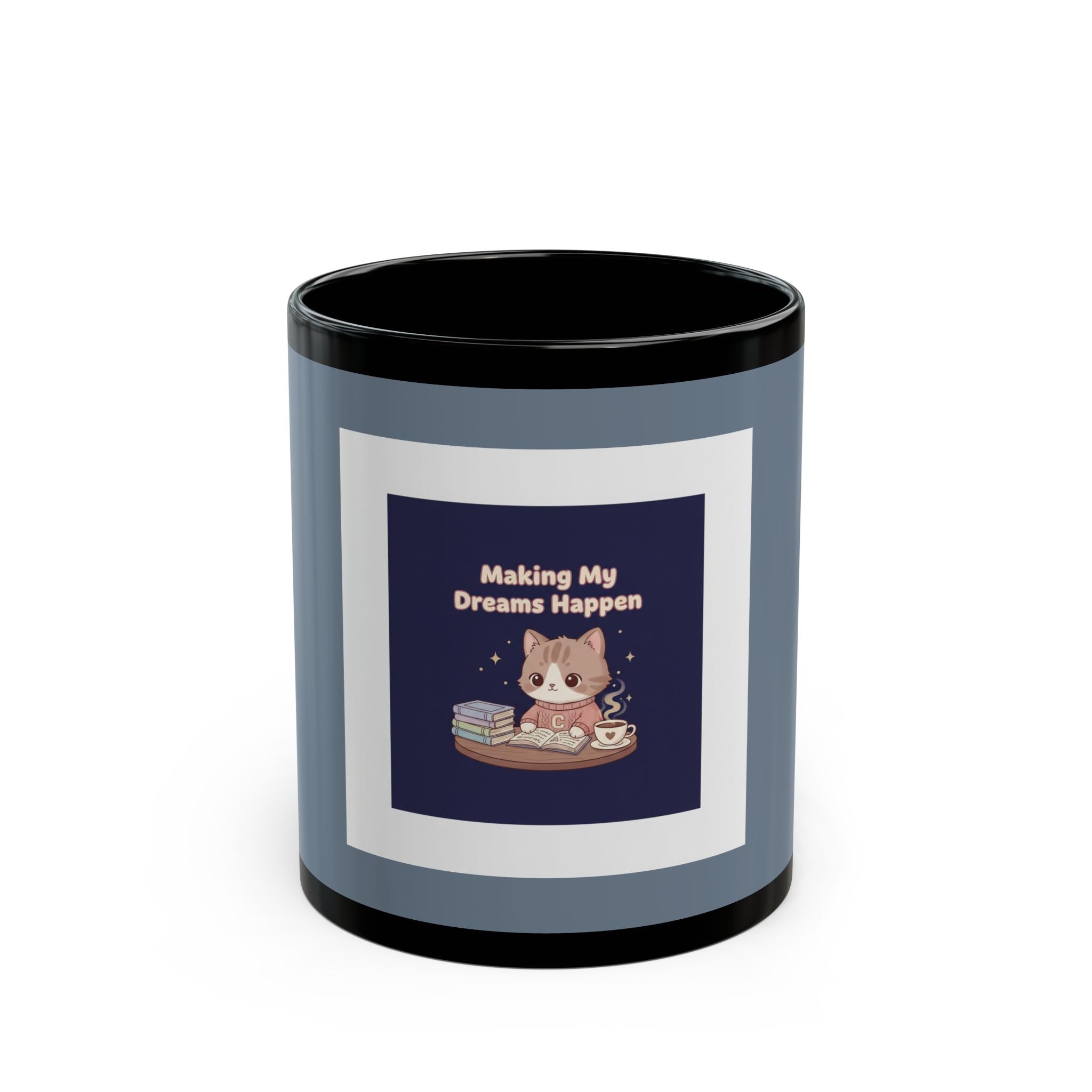 Cat Black Mug 11oz – Making My Dreams Happen