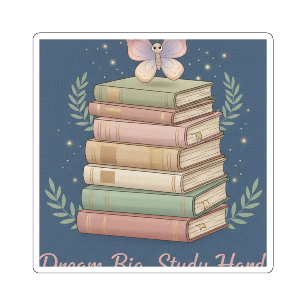 Butterfly Die-Cut Sticker – Dream Big Study Hard