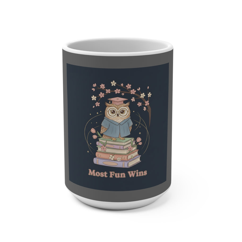 Owl Mug 15oz – Most Fun Wins