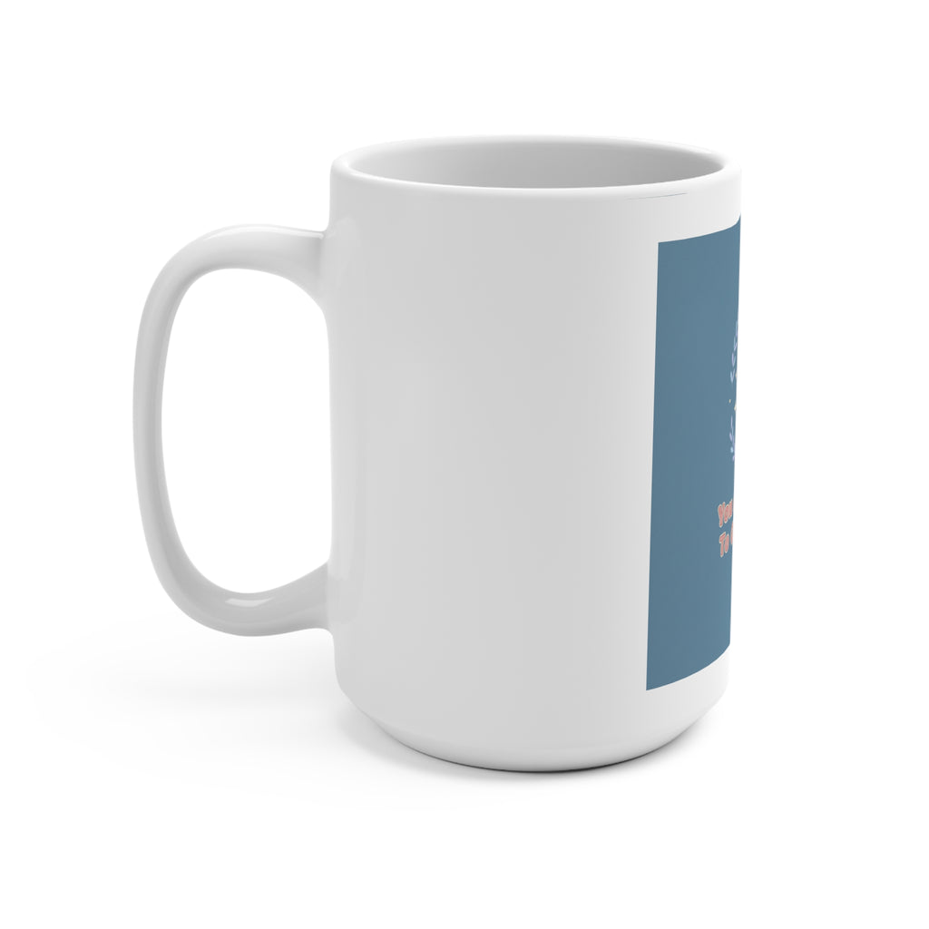 Honeybees Mug 15oz – You Are Allowed to Grow Slowly