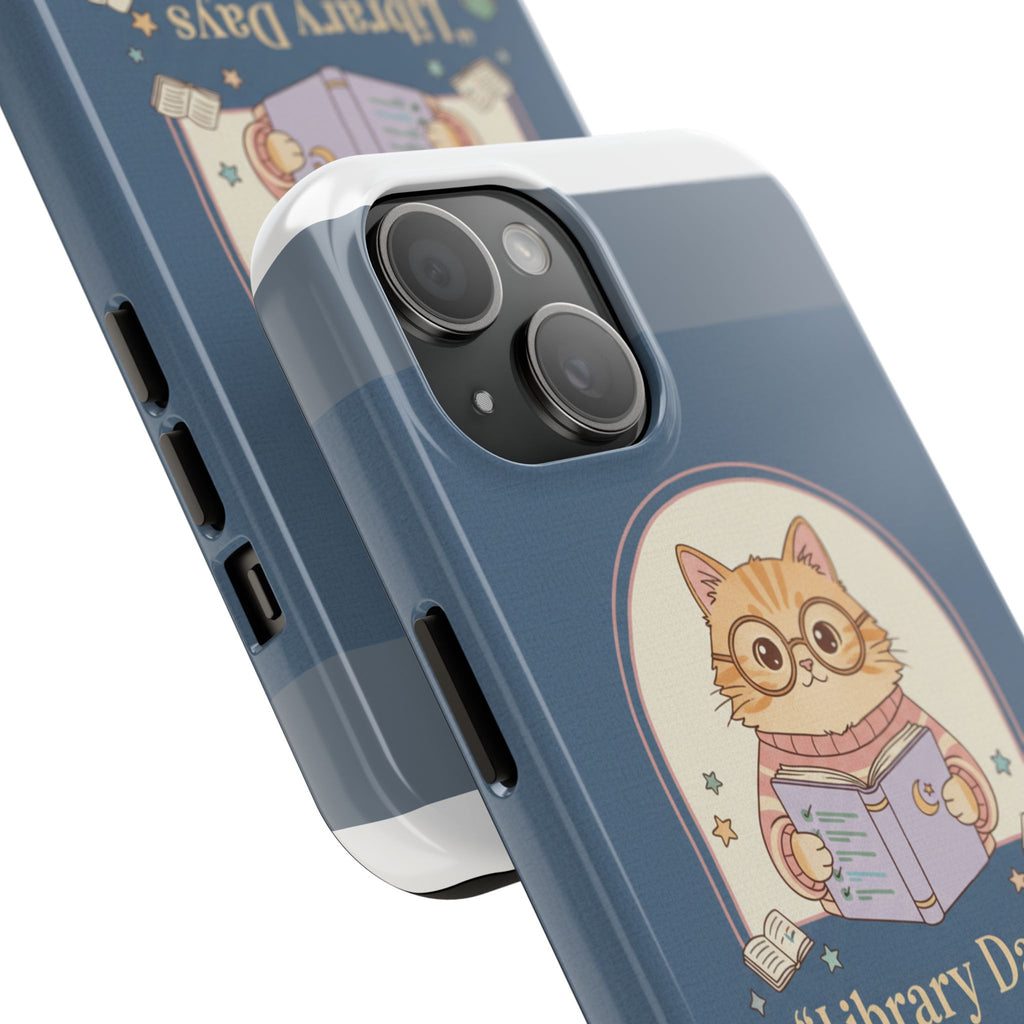 Cat Tough Phone Case – Library Days Are the Best Days