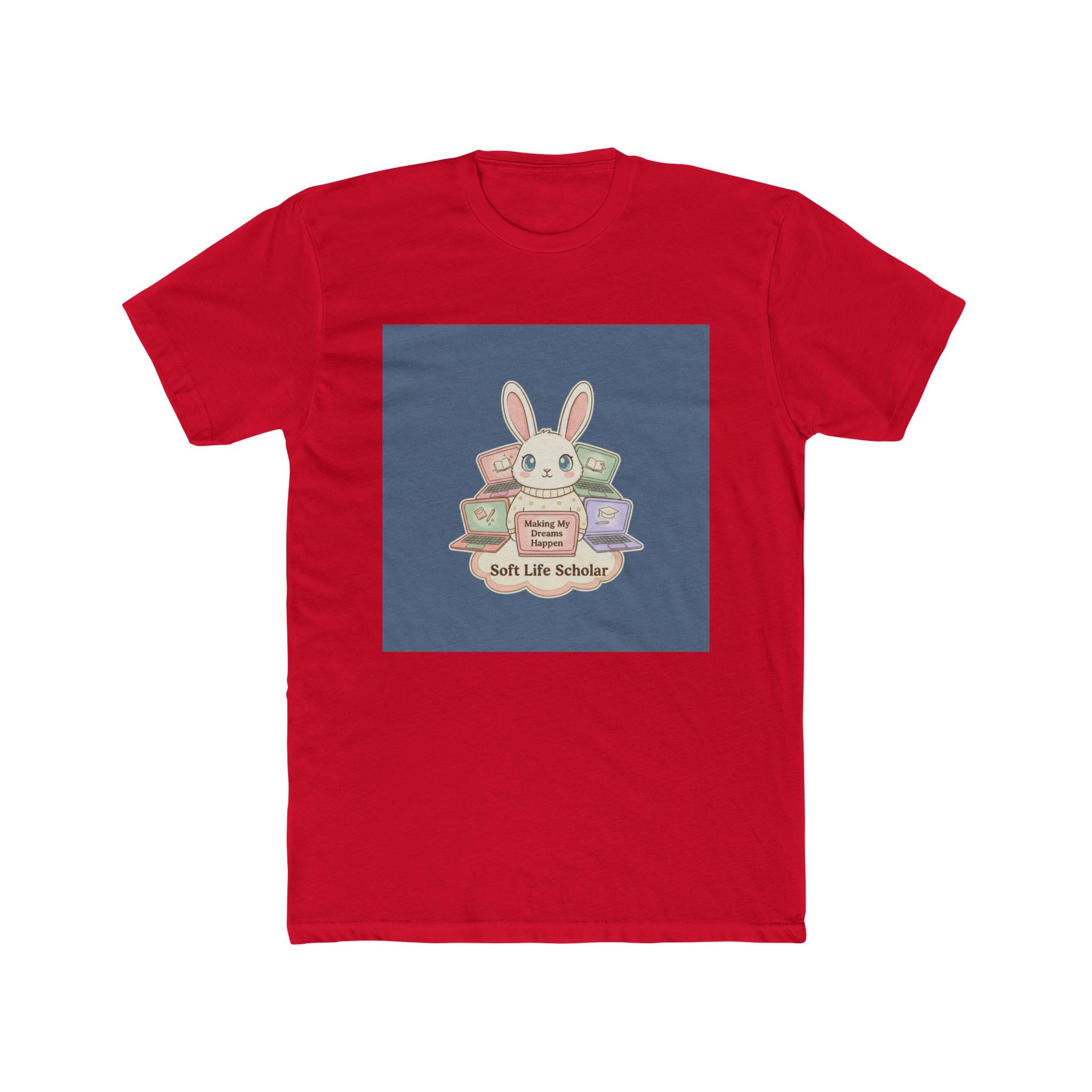 Bunny Unisex Tee – Making My Dreams Happen Soft Life Schola