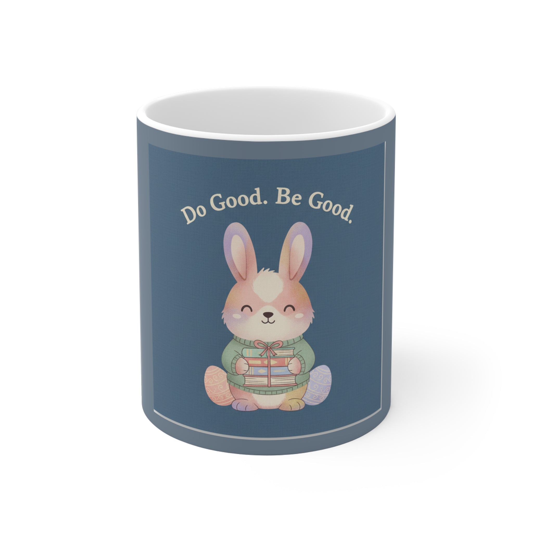 Bunny Mug 11oz – Do Good Be Good
