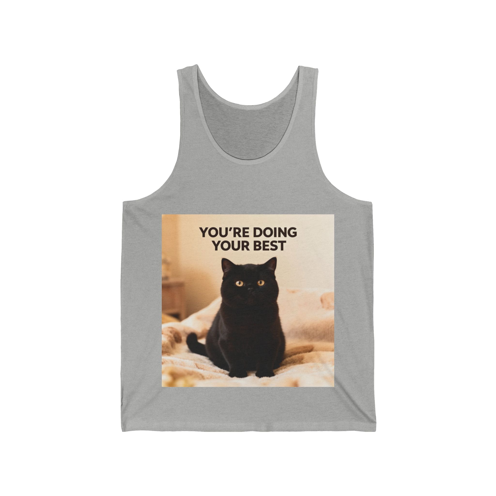 YOURE DOING YOUR BEST Tank Top