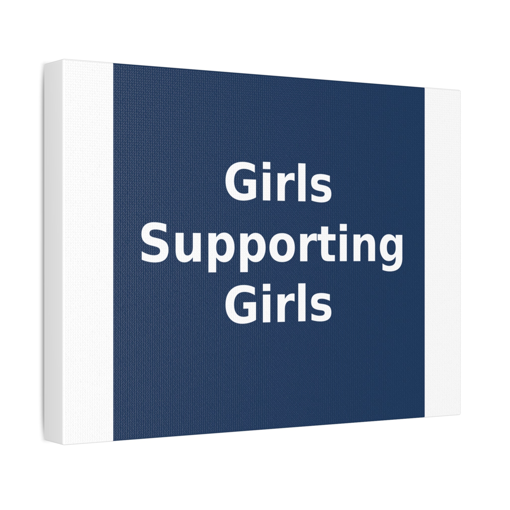 Girls Supporting Girls - KayKay Canvas
