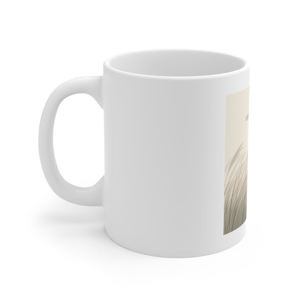 LET THINGS UNFOLD Mug 11oz