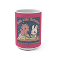 Dragon Mug 15oz – Soft Life Scholar You Are Allowed to Gro