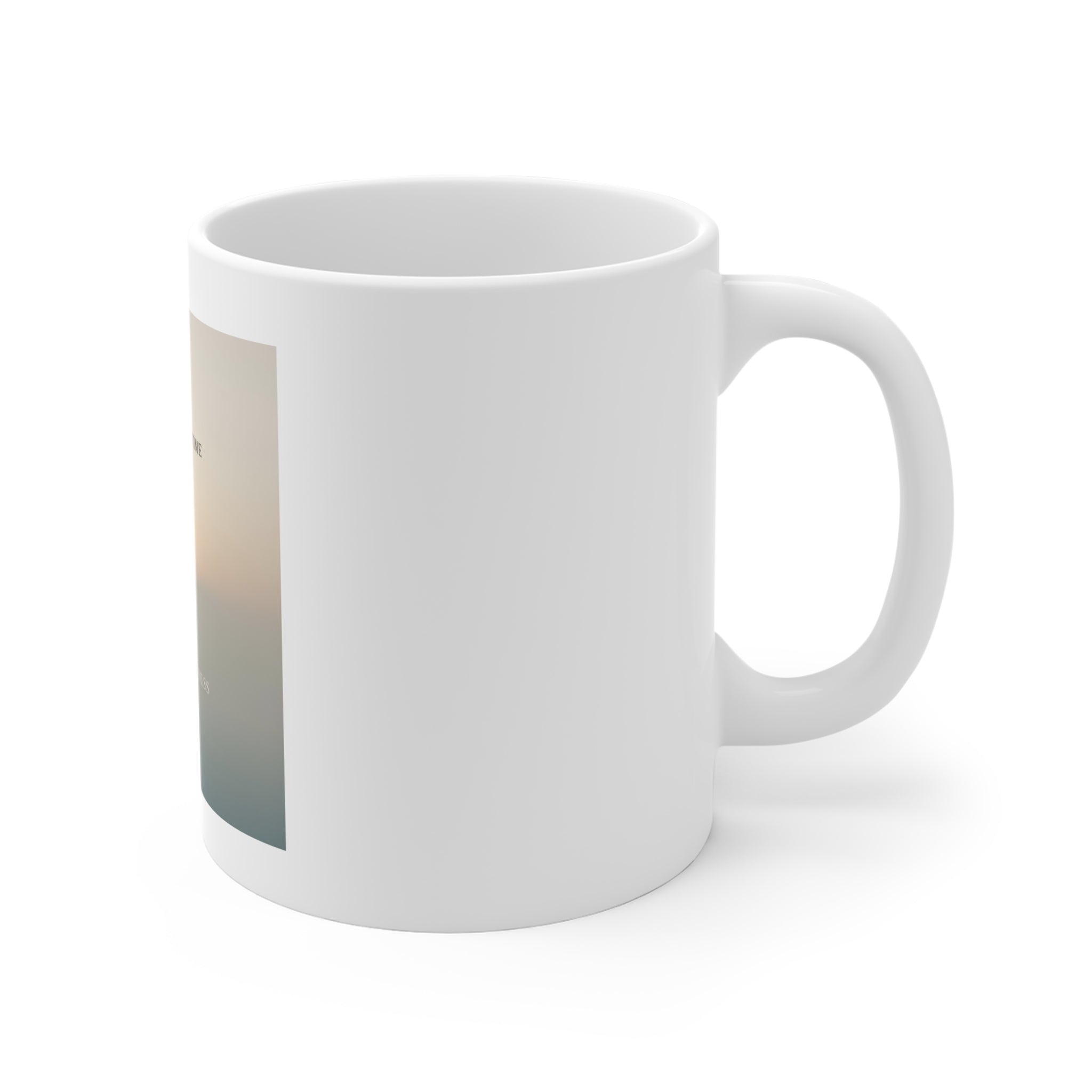 ONE DAY AT A TIME Mug 11oz