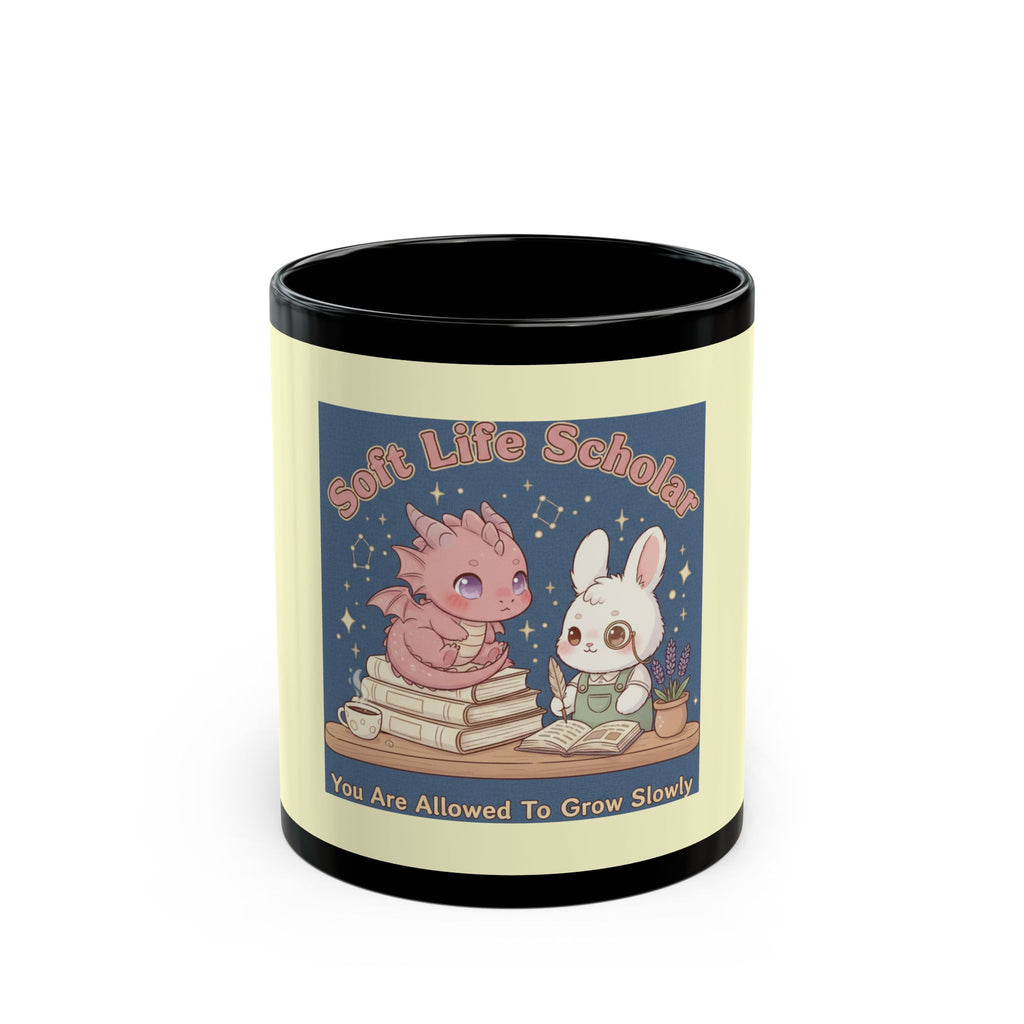 Dragon Black Mug 11oz – Soft Life Scholar You Are Allowed to Gro