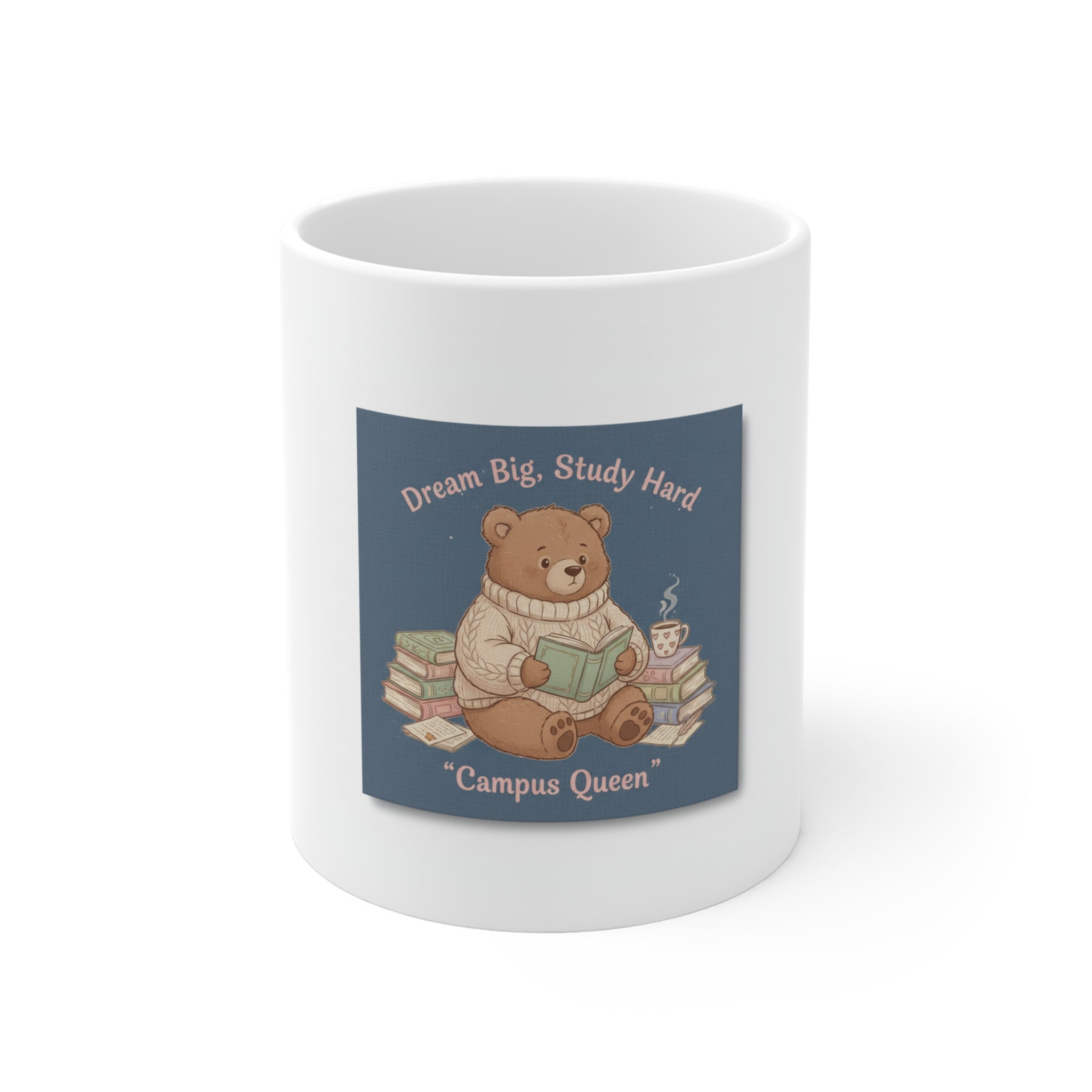 Bear Mug 11oz – Dream Big Study Hard