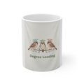 Degree Loading Sparrow Mug 11oz