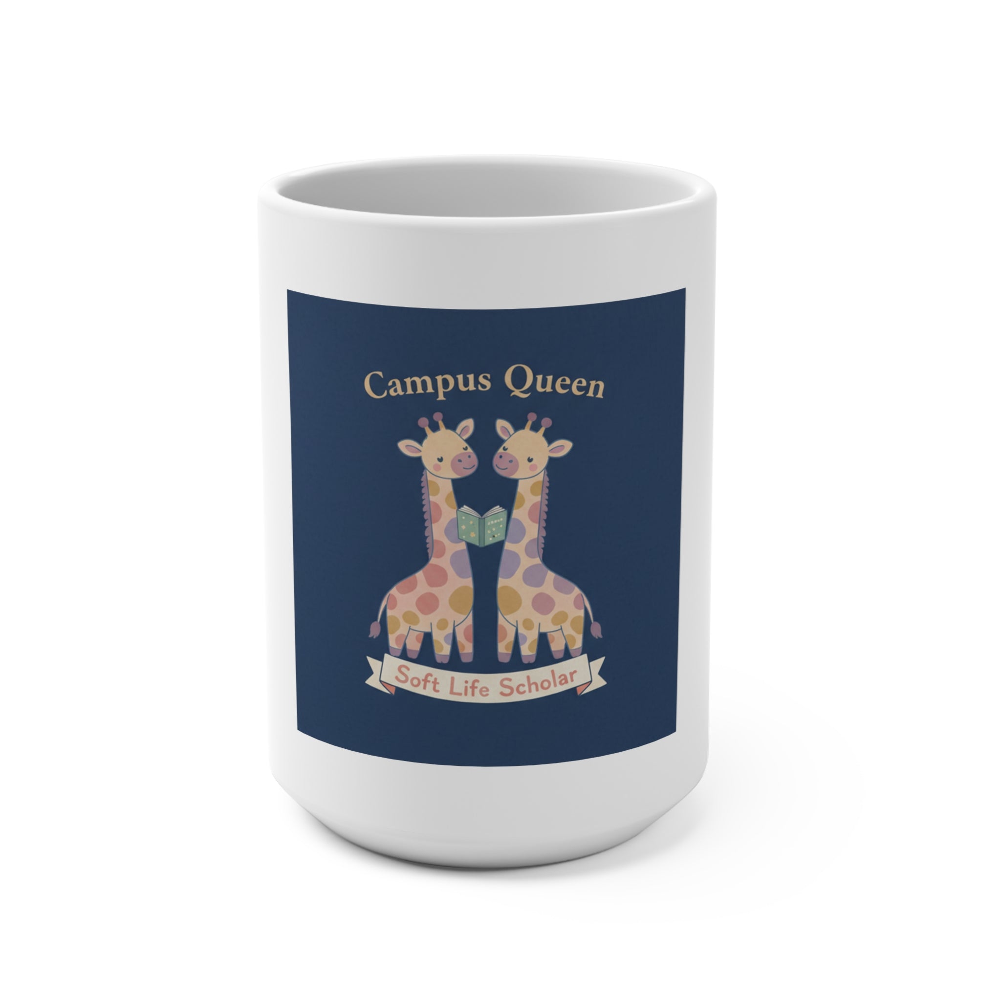 Giraffes Mug 15oz – Campus Queen Soft Life Scholar