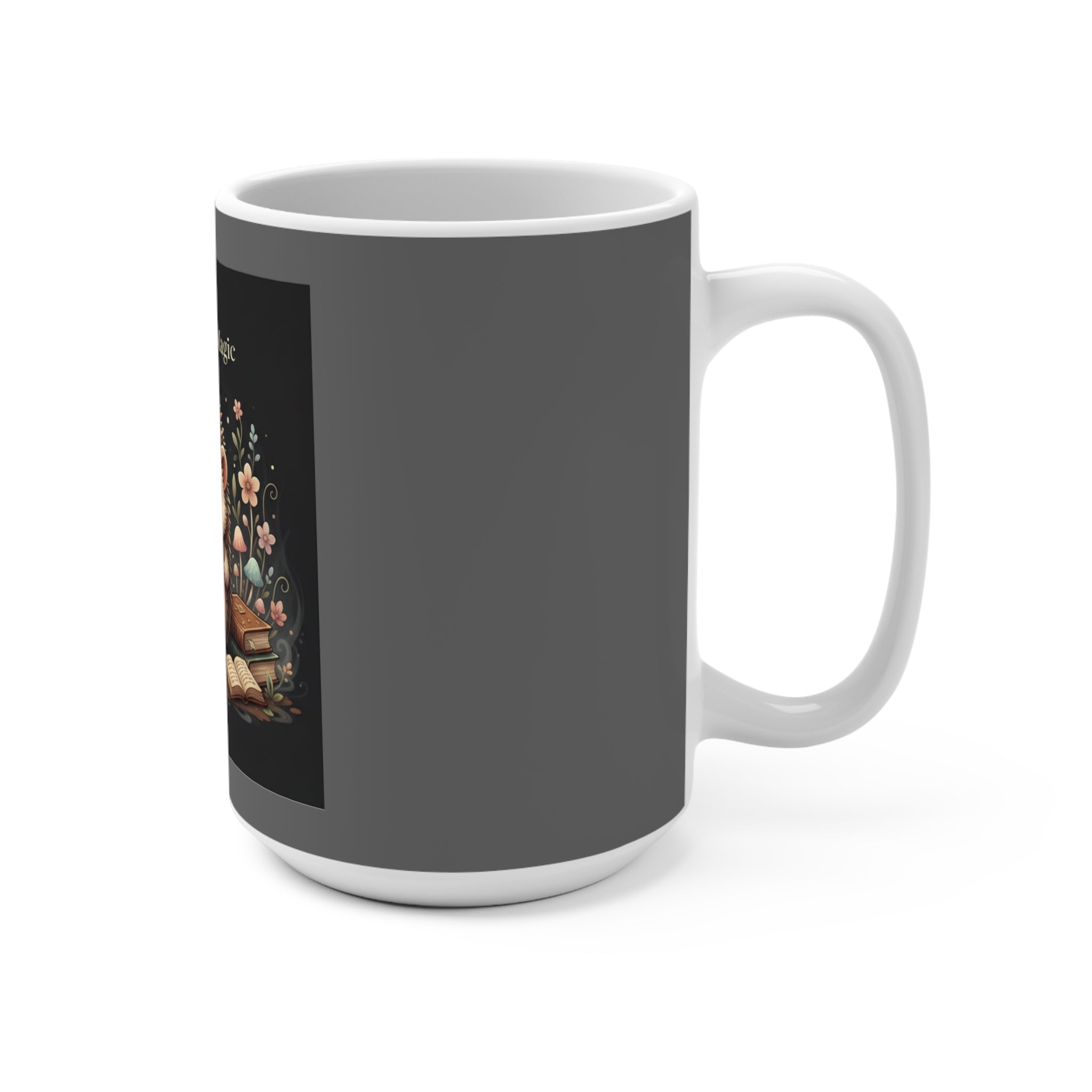 Hedgehog Mug 15oz – Believe in Your Magic