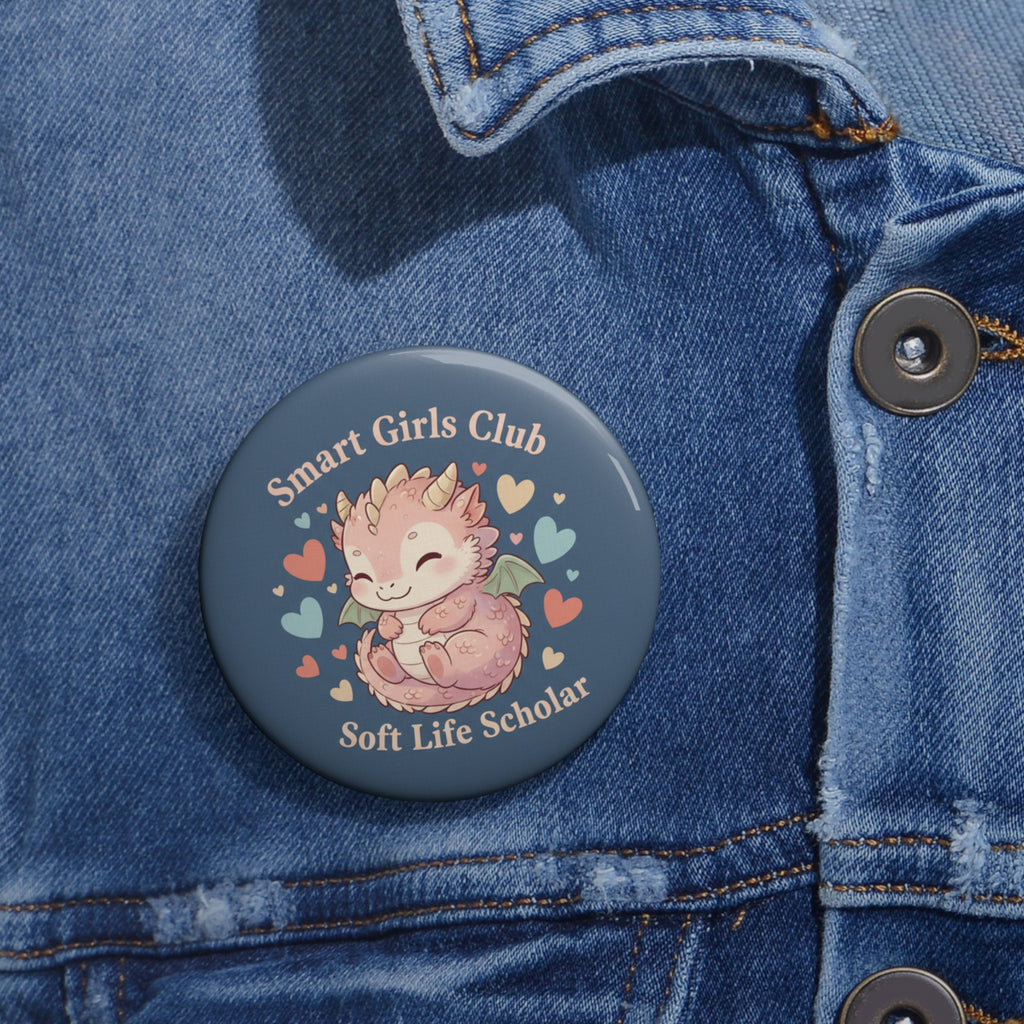 Dragon Pin Button – Smart Girls Club Soft Life Scholar