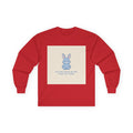 YOU ARE DOING BETTER THAN YOU THINK Bunny Long Sleeve Tee