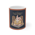 Bunny Mug 11oz – You Are Doing Better Than You Think