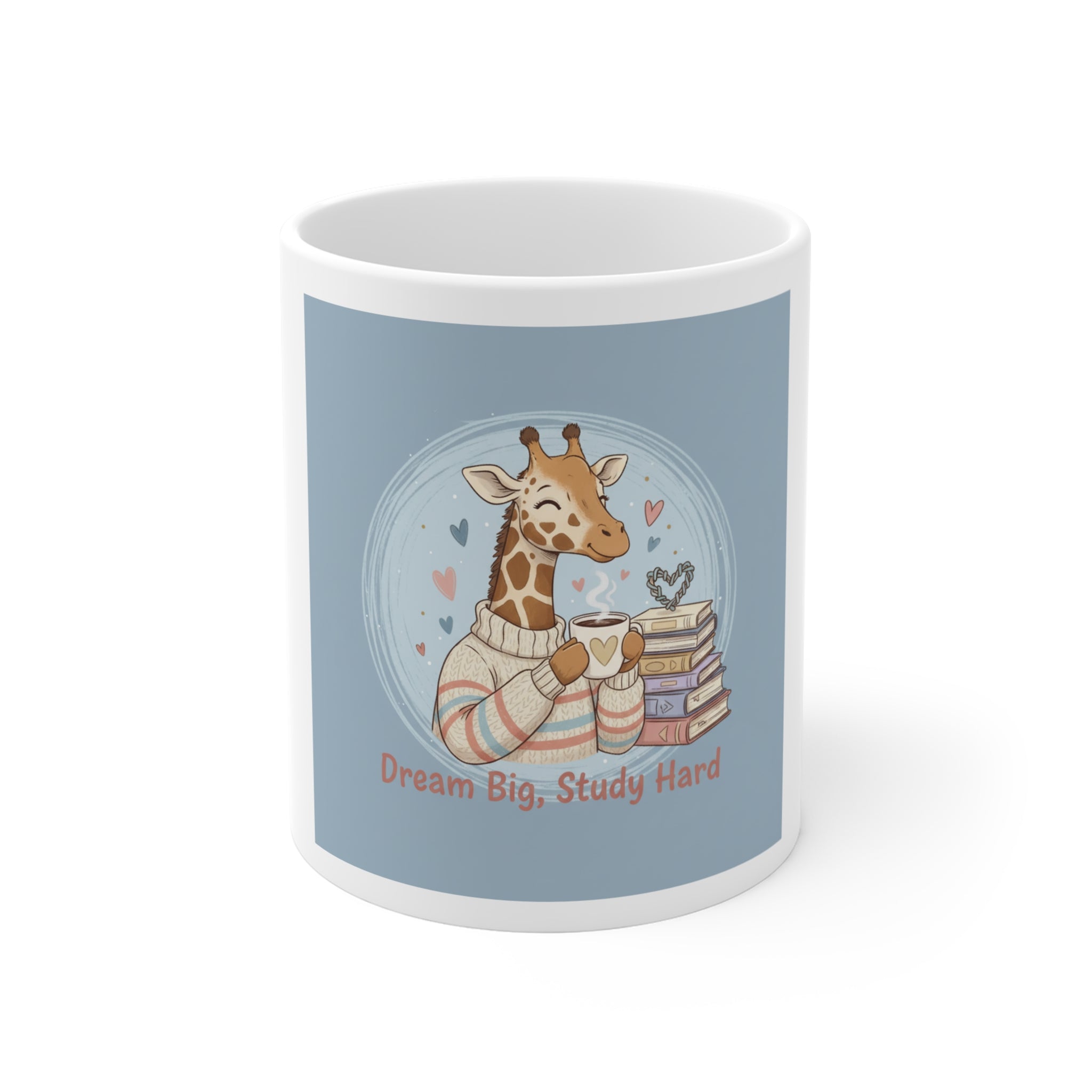Dream Big, Study Hard Giraffe Mug 11oz
