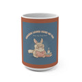 Rabbit Mug 15oz – Success Looks Good on You