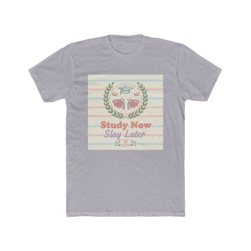 Study Now Slay Later Unisex Tee