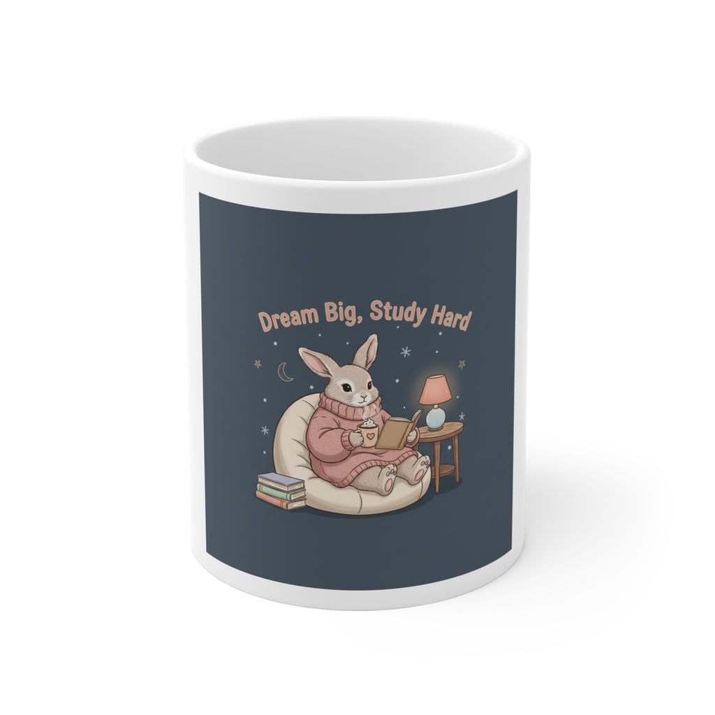 Bunny Mug 11oz – Dream Big Study Hard