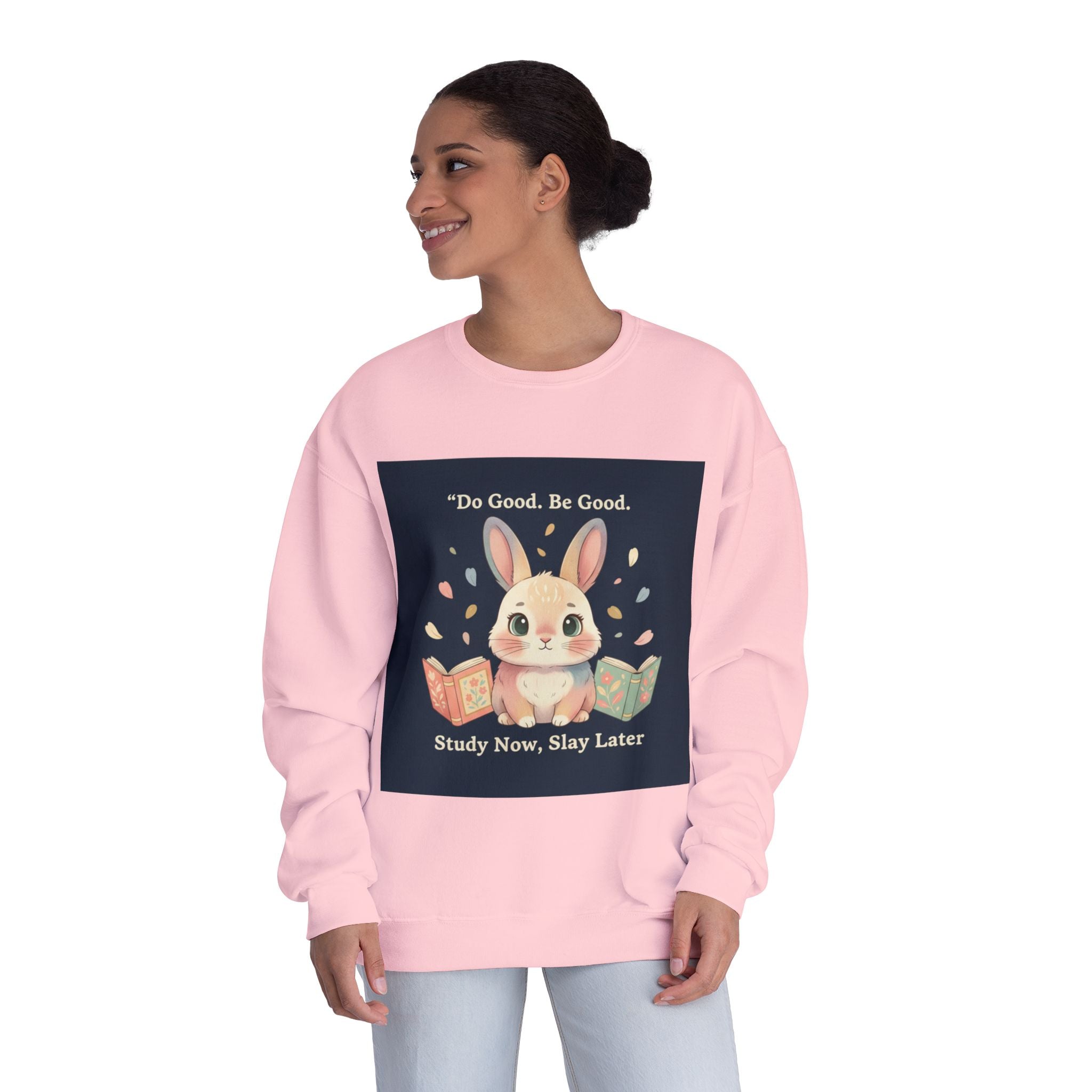 Bunny Crewneck Sweatshirt – Do Good Be Good Study Now Slay Later