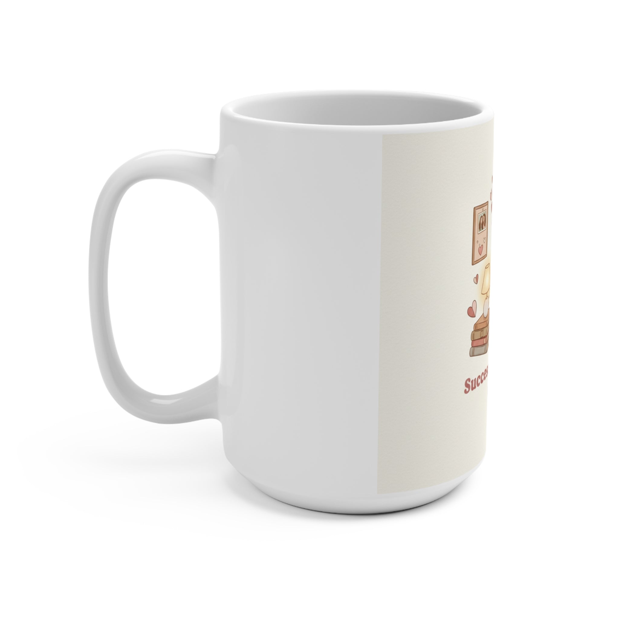 Success Looks Good On You Bird Mug 15oz