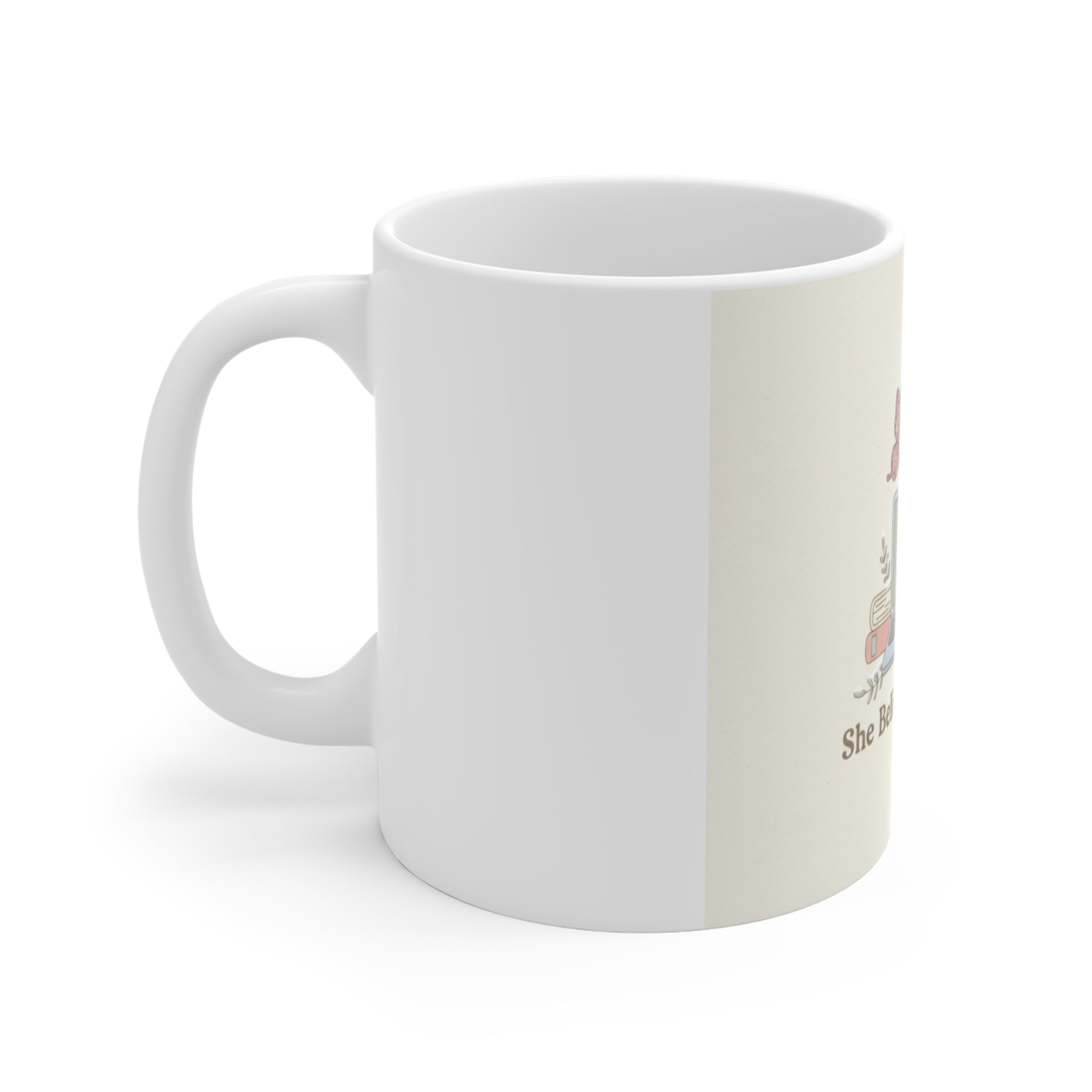 She Believed She Could Mug 11oz
