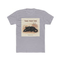 TAKE YOUR TIME Unisex Tee