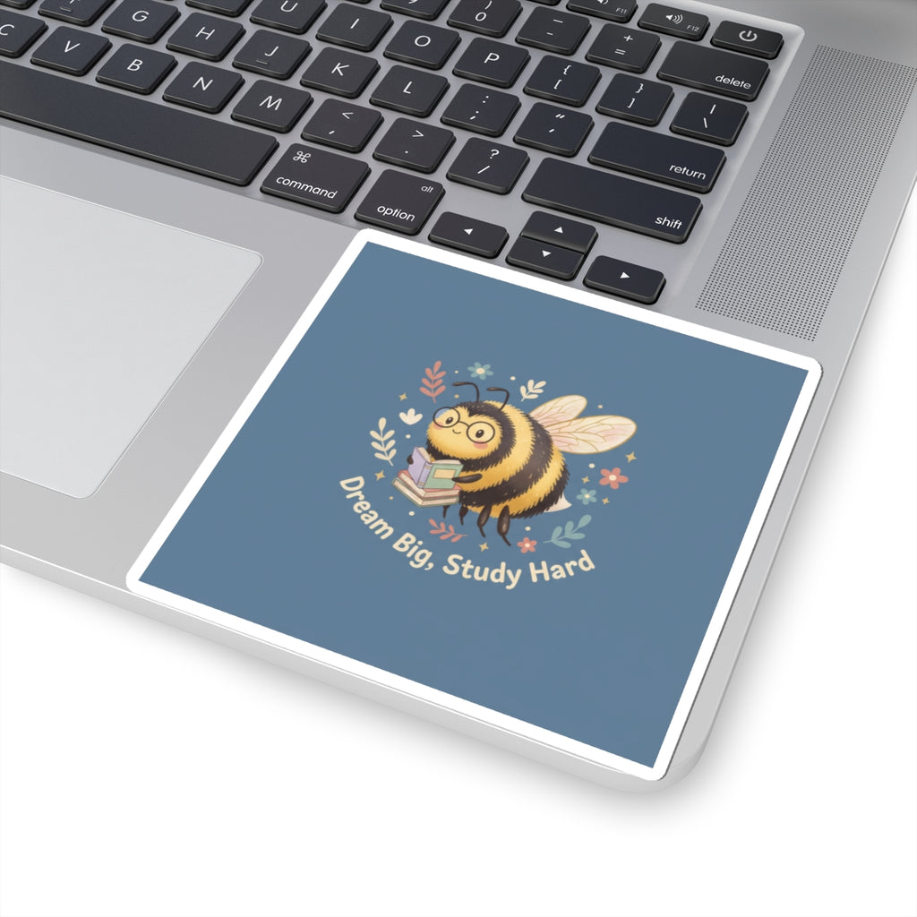 Bee Kiss-Cut Sticker – Dream Big Study Hard