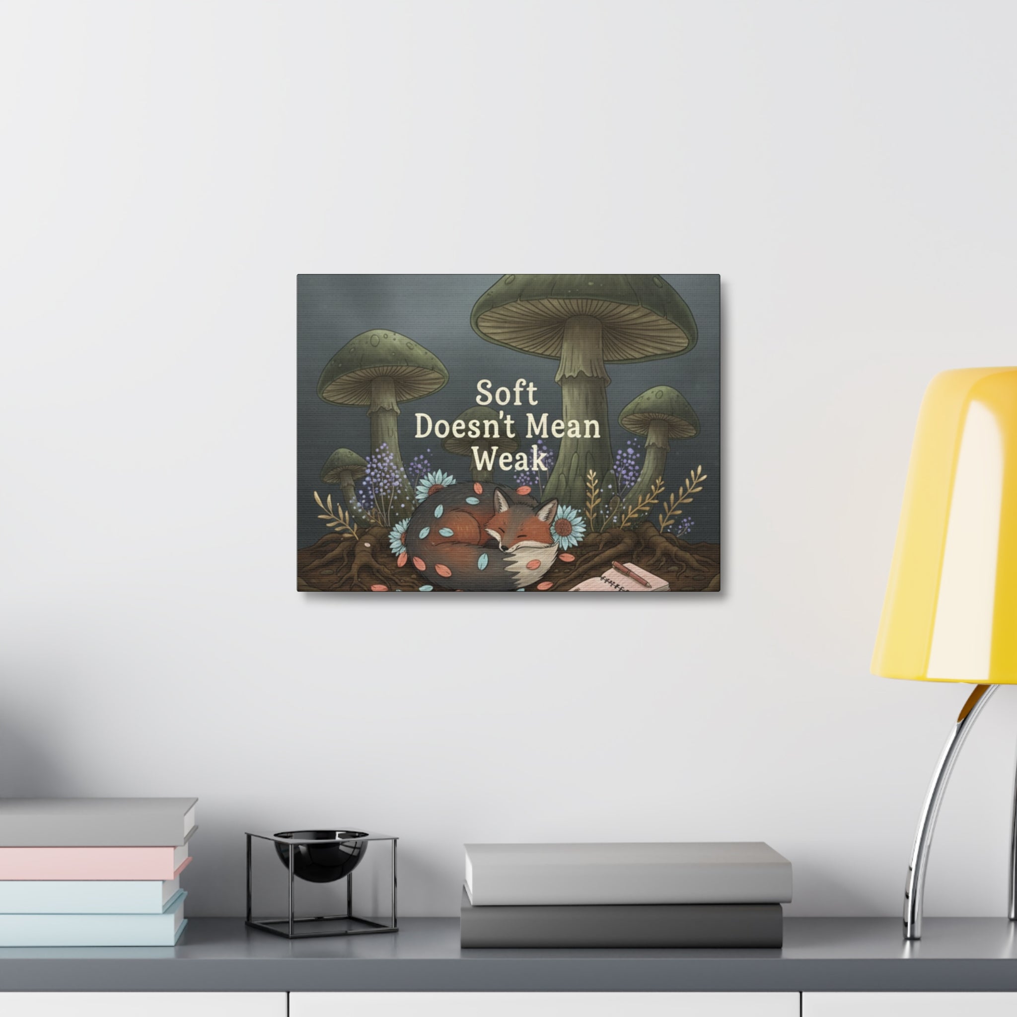 Fox Canvas Print – Soft Doesnt Mean Weak