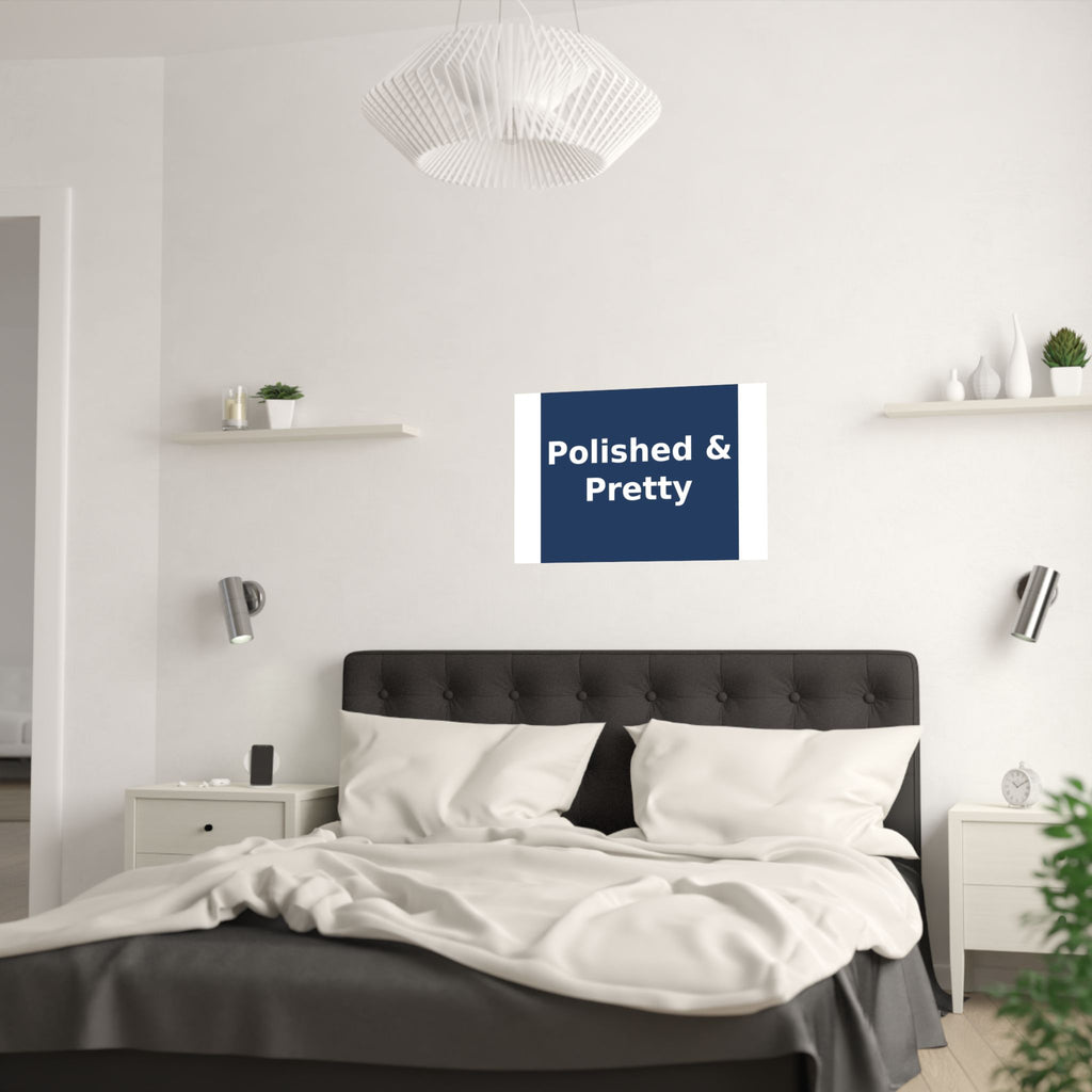 Polished & Pretty - KayKay Poster