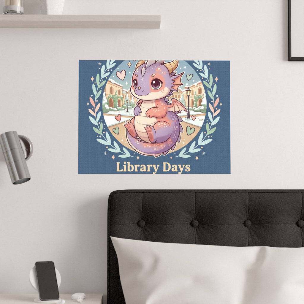 Library Days Are the Best Days Poster