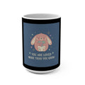Bunny Mug 15oz – Be Gentle With Yourself
