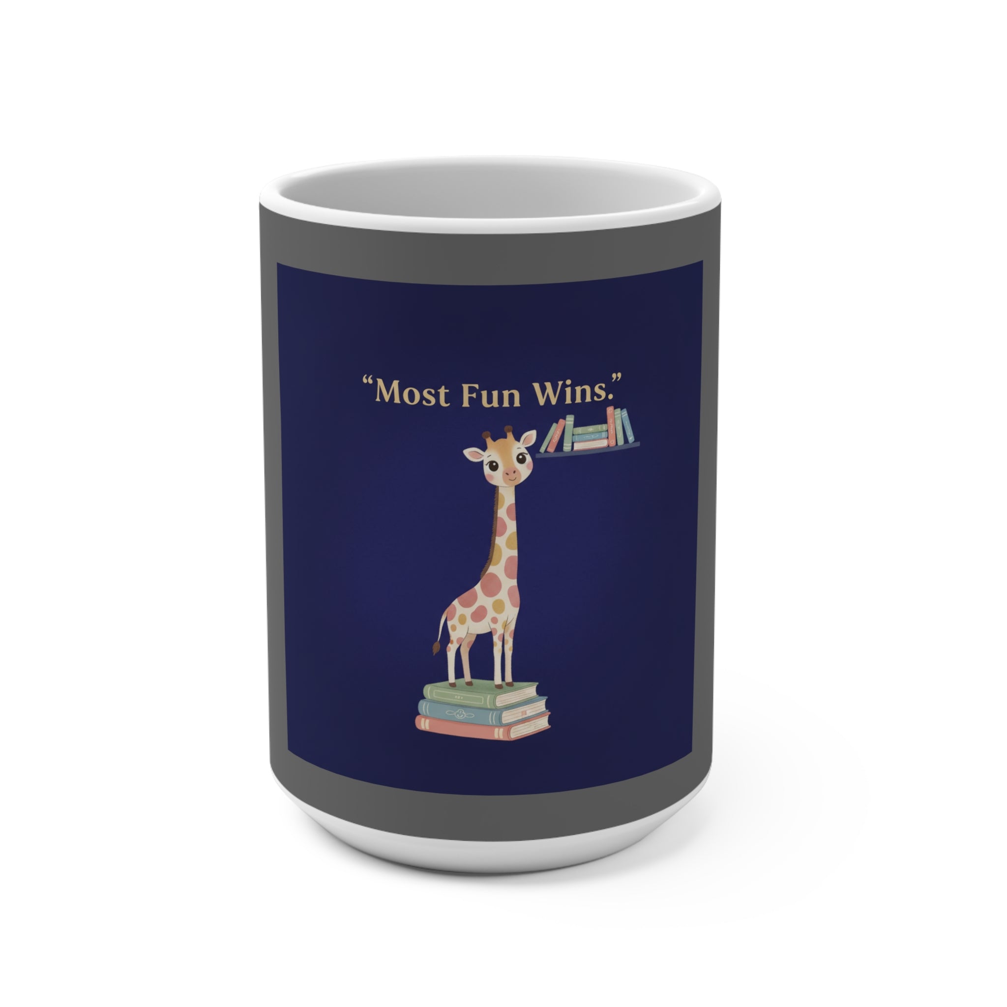 Giraffe Mug 15oz – Most Fun Wins