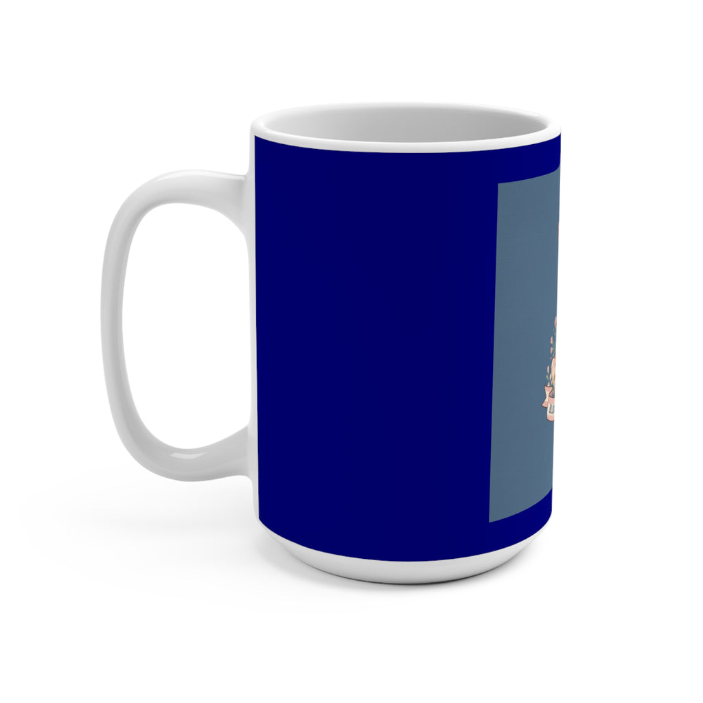 Bunny Mug 15oz – Bloom at Your Own Pace