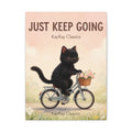 JUST KEEP GOING Canvas
