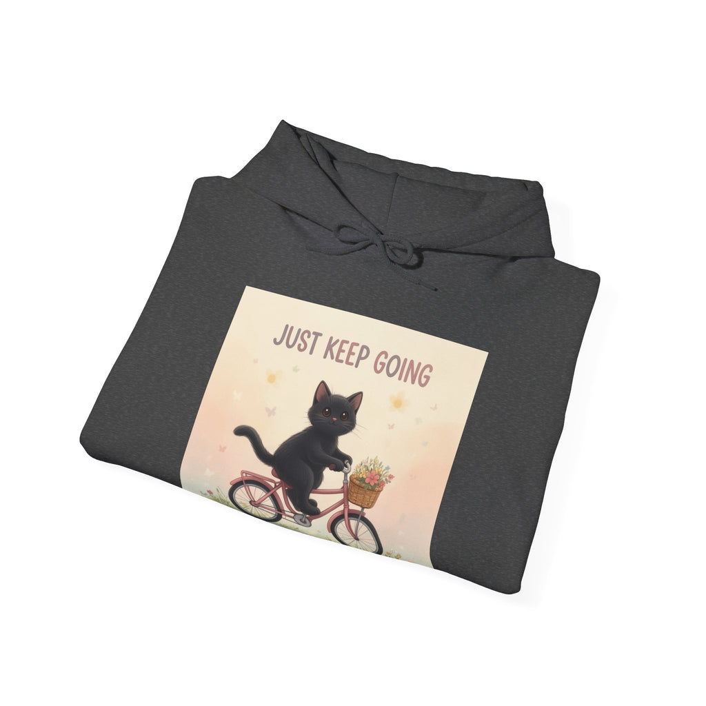JUST KEEP GOING Hoodie