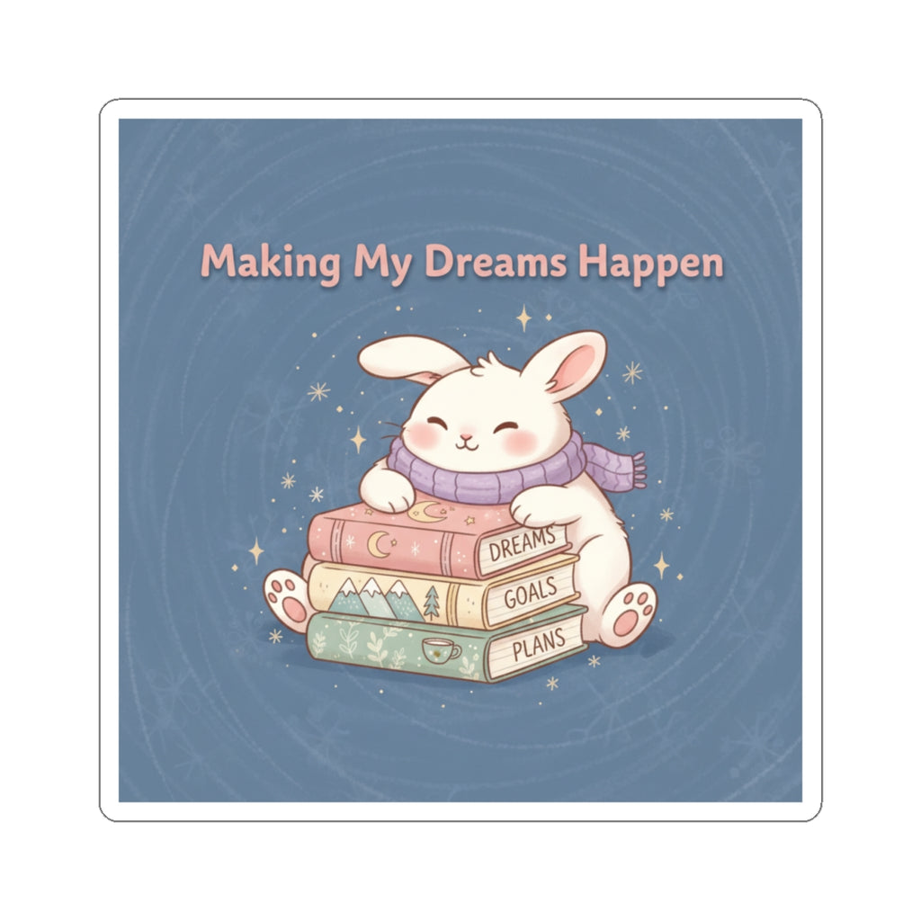 Rabbit Kiss-Cut Sticker – Making My Dreams Happen