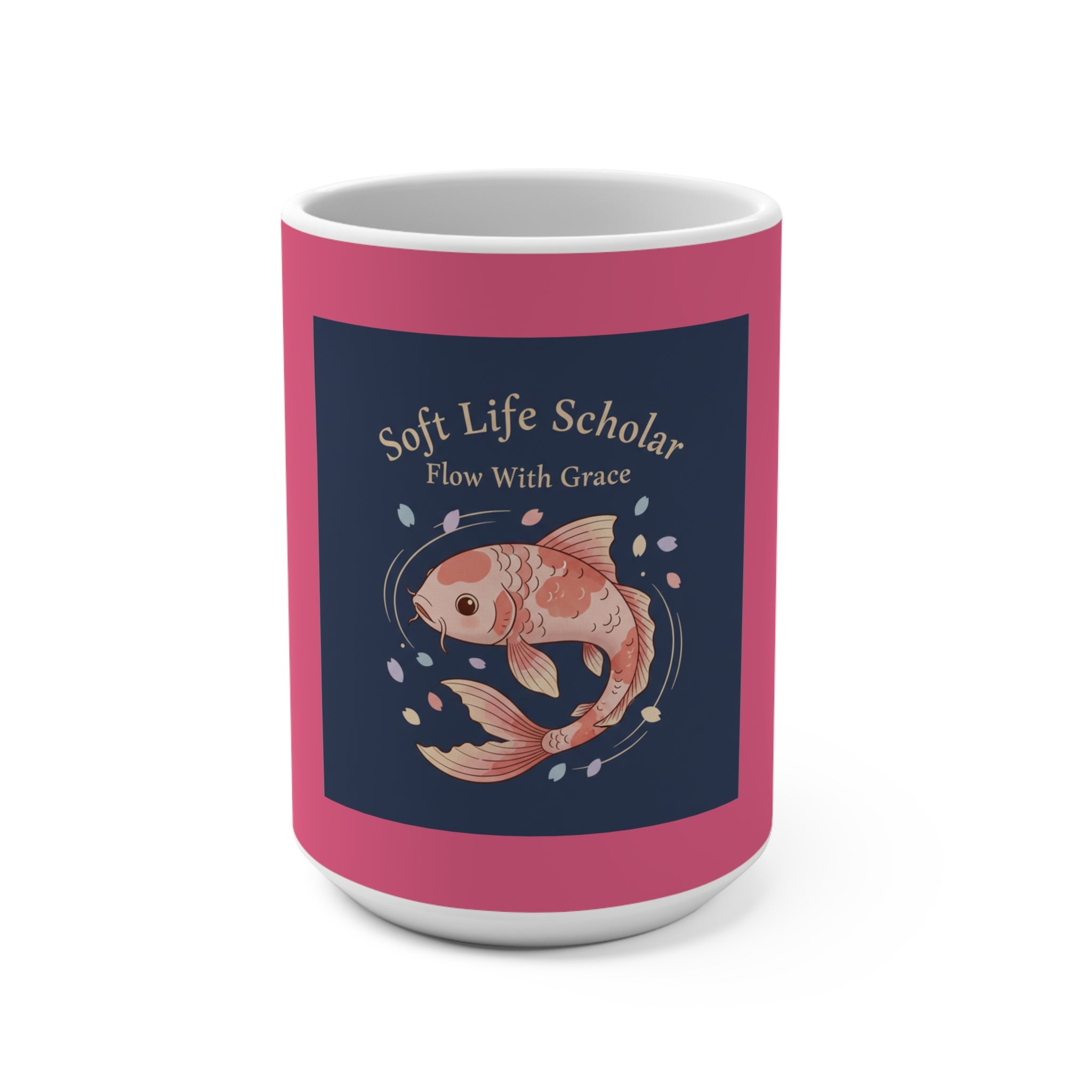 Koi Mug 15oz – Soft Life Scholar Flow With Grace