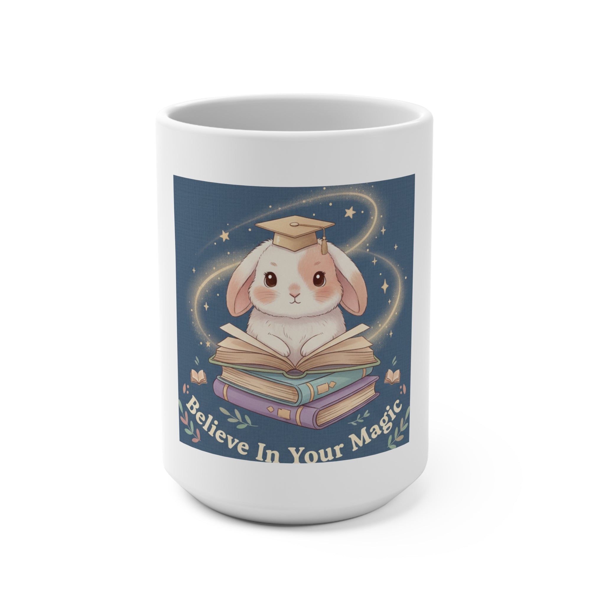 Bunny Mug 15oz – Believe in Your Magic