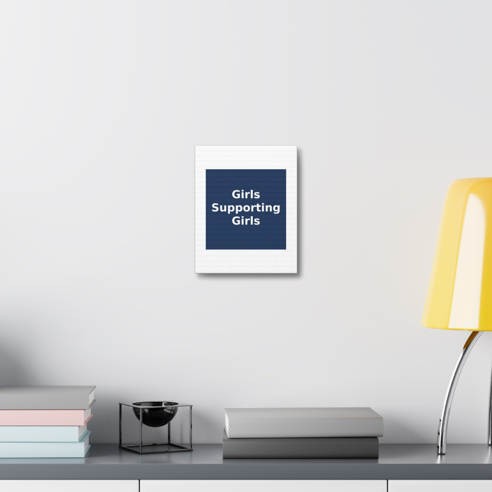 Girls Supporting Girls - KayKay Canvas