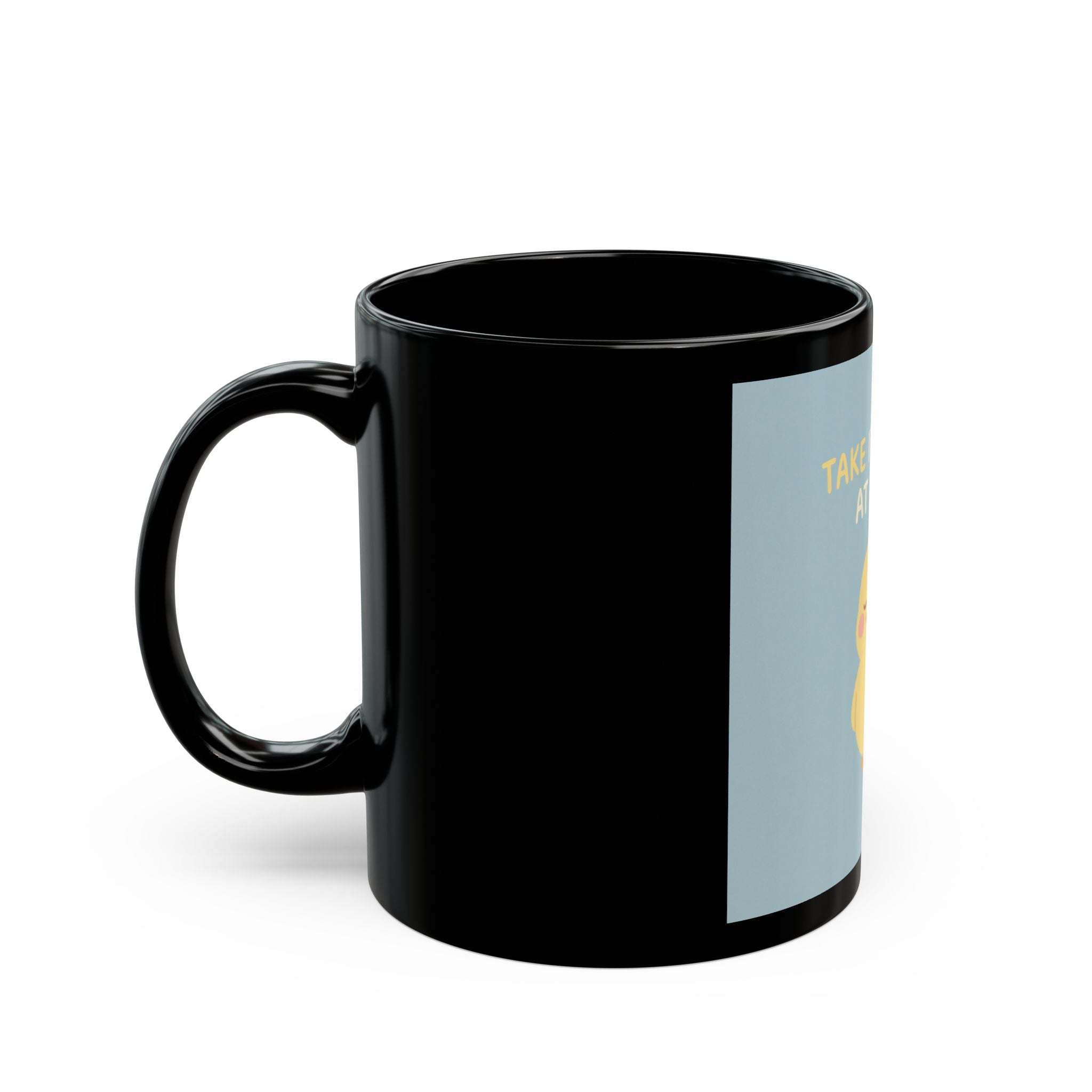 TAKE IT ONE DAY AT A TIME Duck Black Mug 11oz