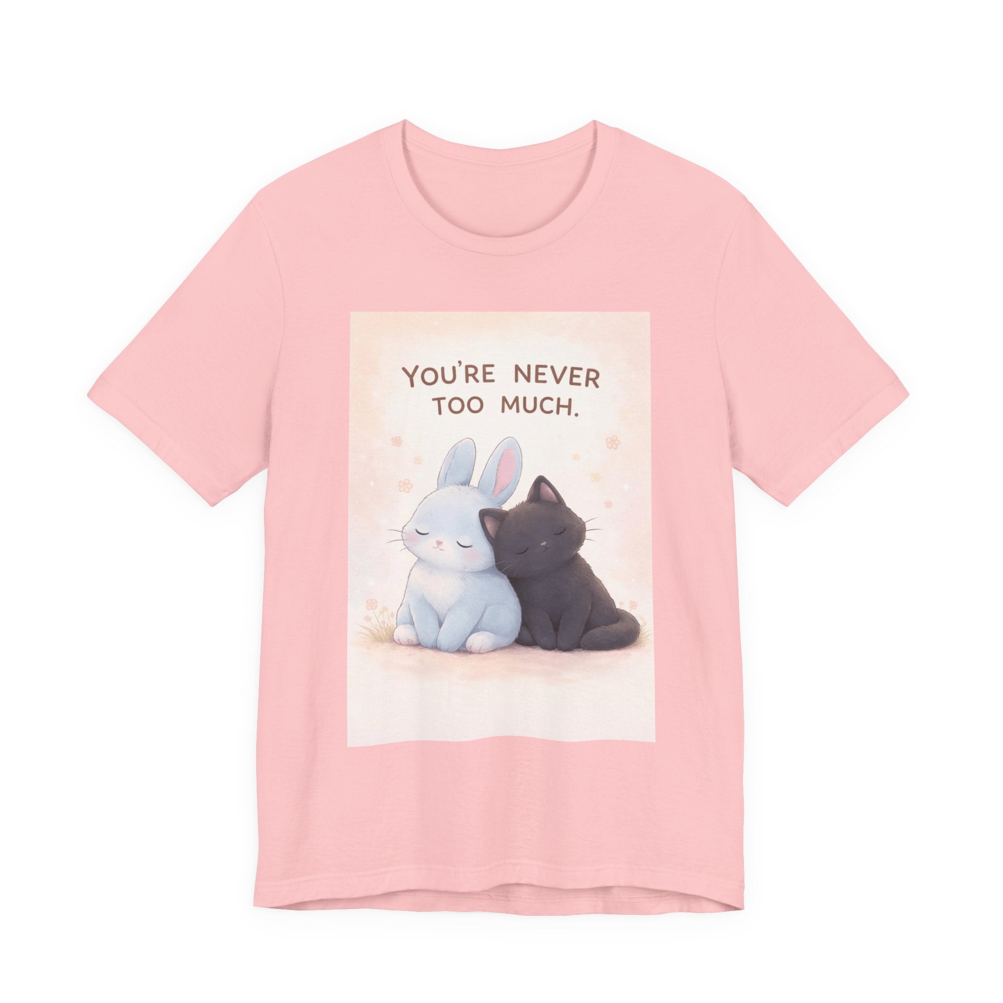 "YOU'RE NEVER TOO MUCH" Black Cat Women Tee | College Girl Gift | Fashion | KayKay Classics