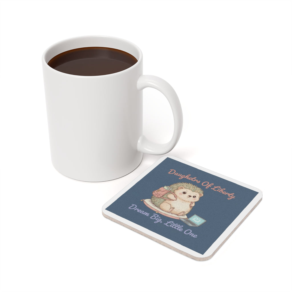 Hedgehog With Tiny Backpack Cork Coaster – Daughters of Liberty Dream Big Little on