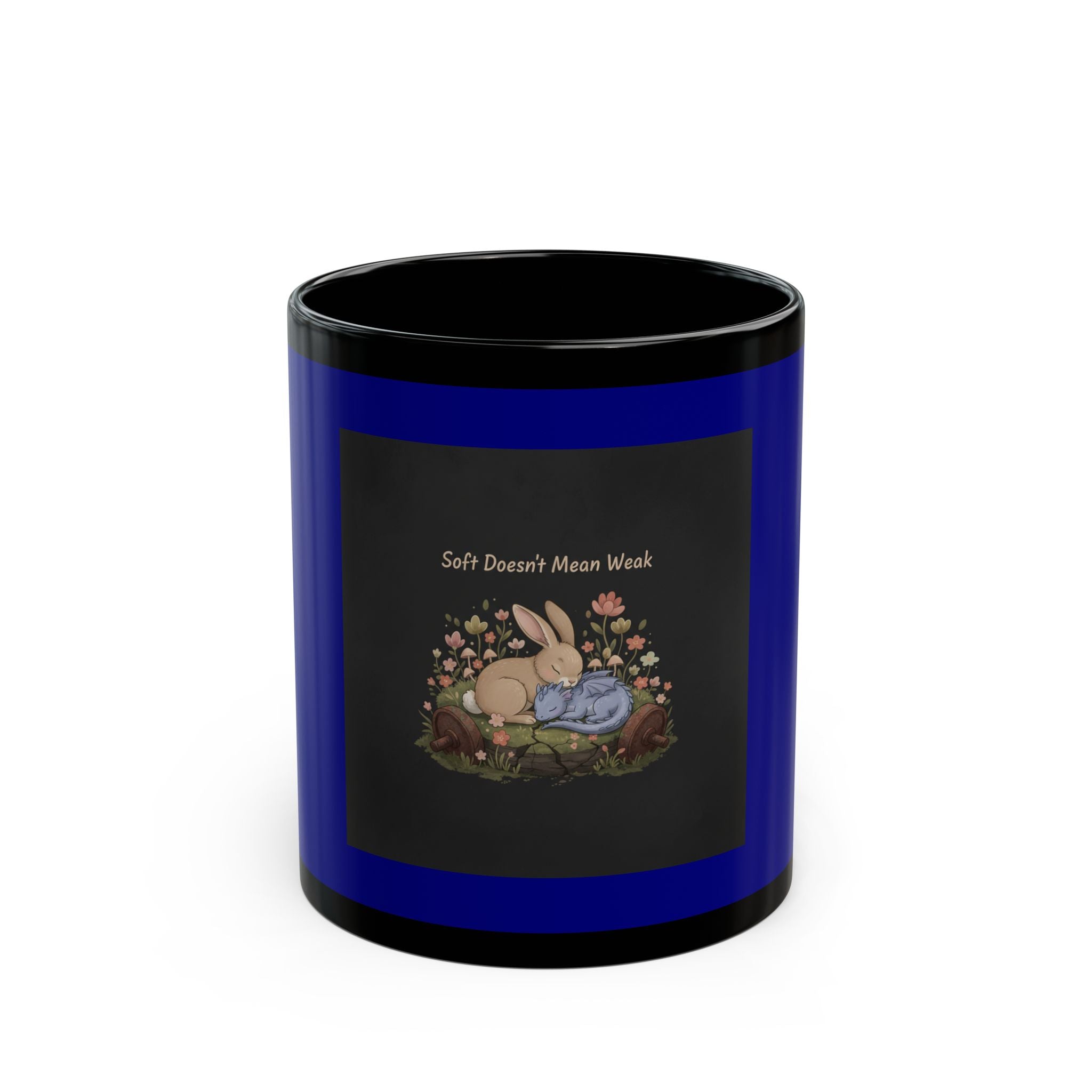 Dragon Black Mug 11oz – Soft Doesnt Mean Weak