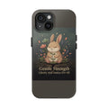 Bunny Tough Phone Case – Gentle Strength Liberty and Justice for