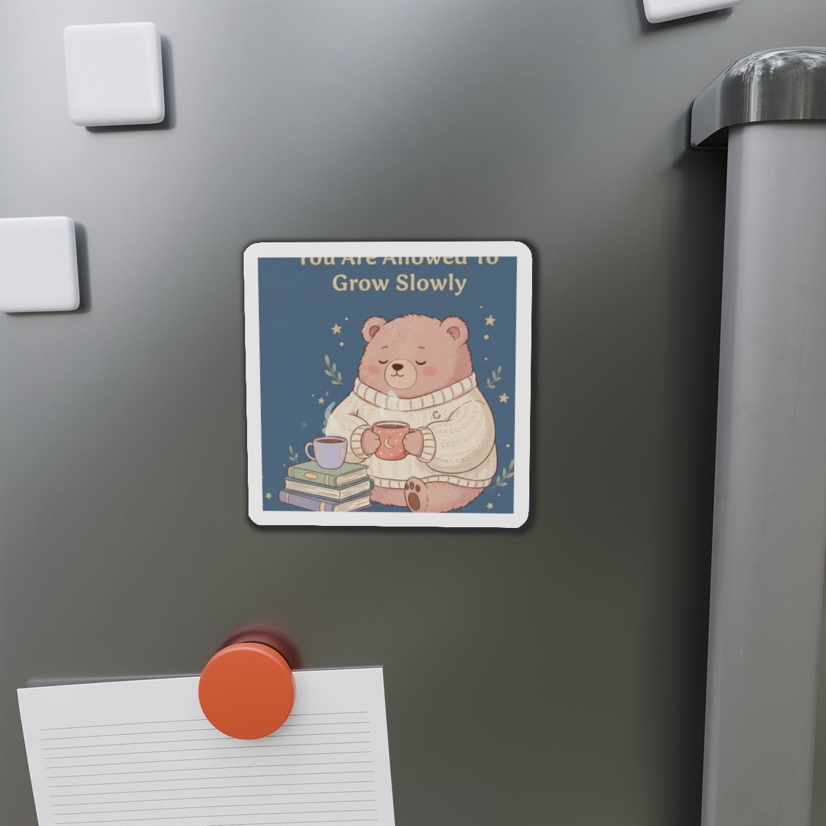 Bear Die-Cut Magnet – You Are Allowed to Grow Slowly