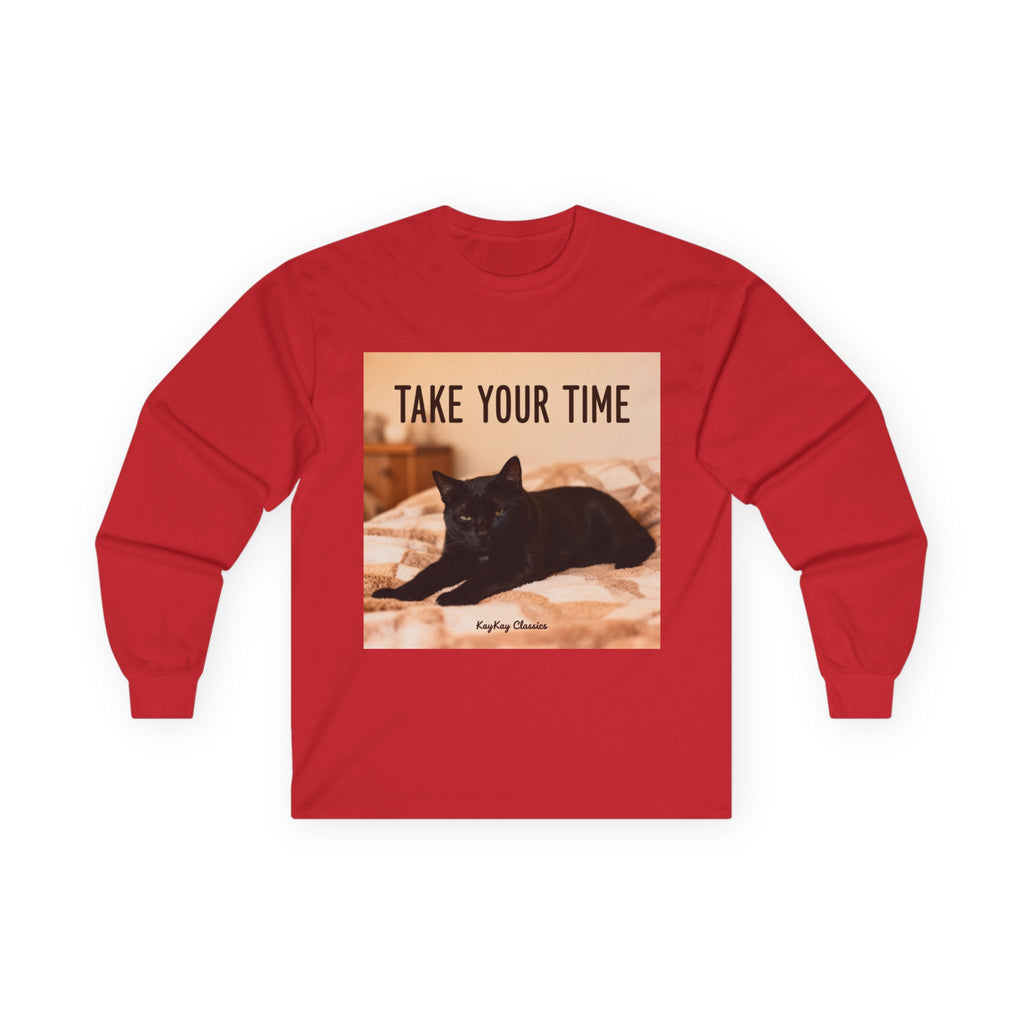 TAKE YOUR TIME Cat Long Sleeve Tee