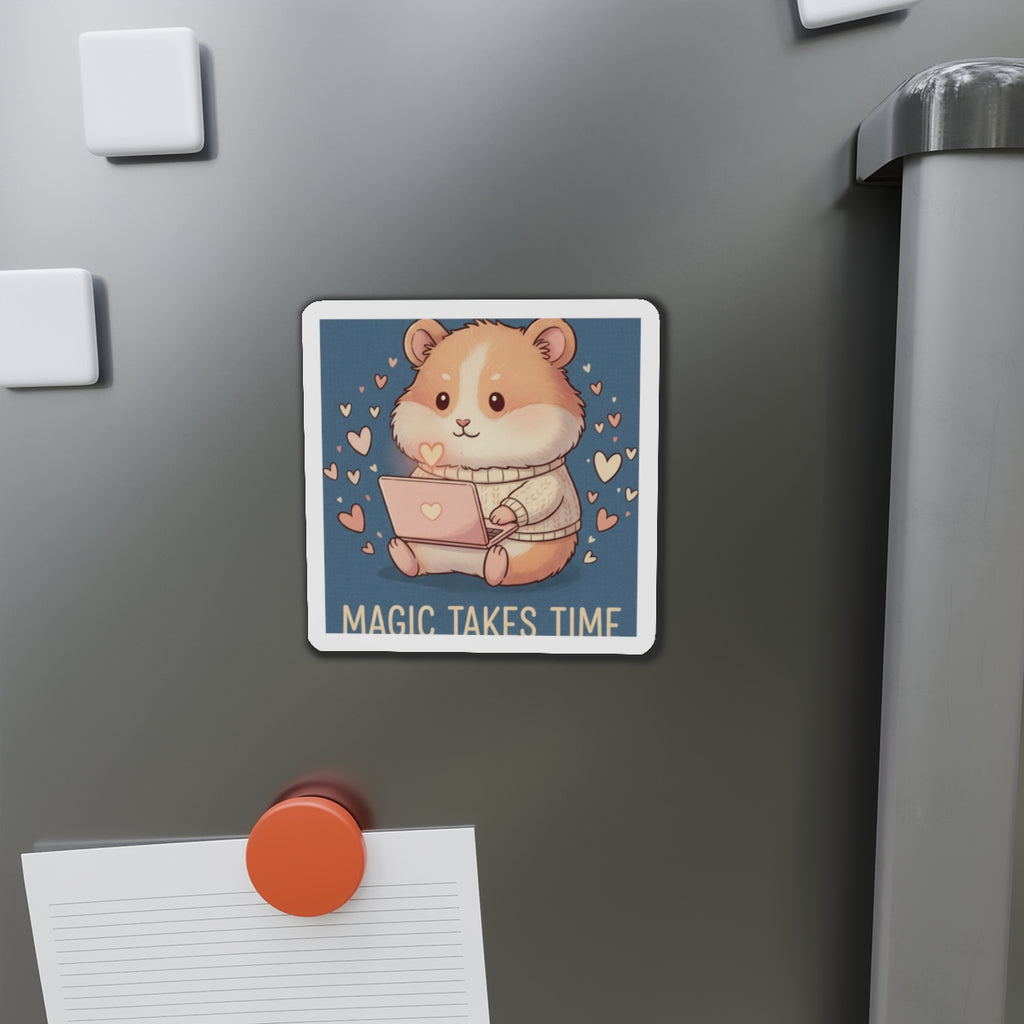 Hamster Die-Cut Magnet – Magic Takes Time