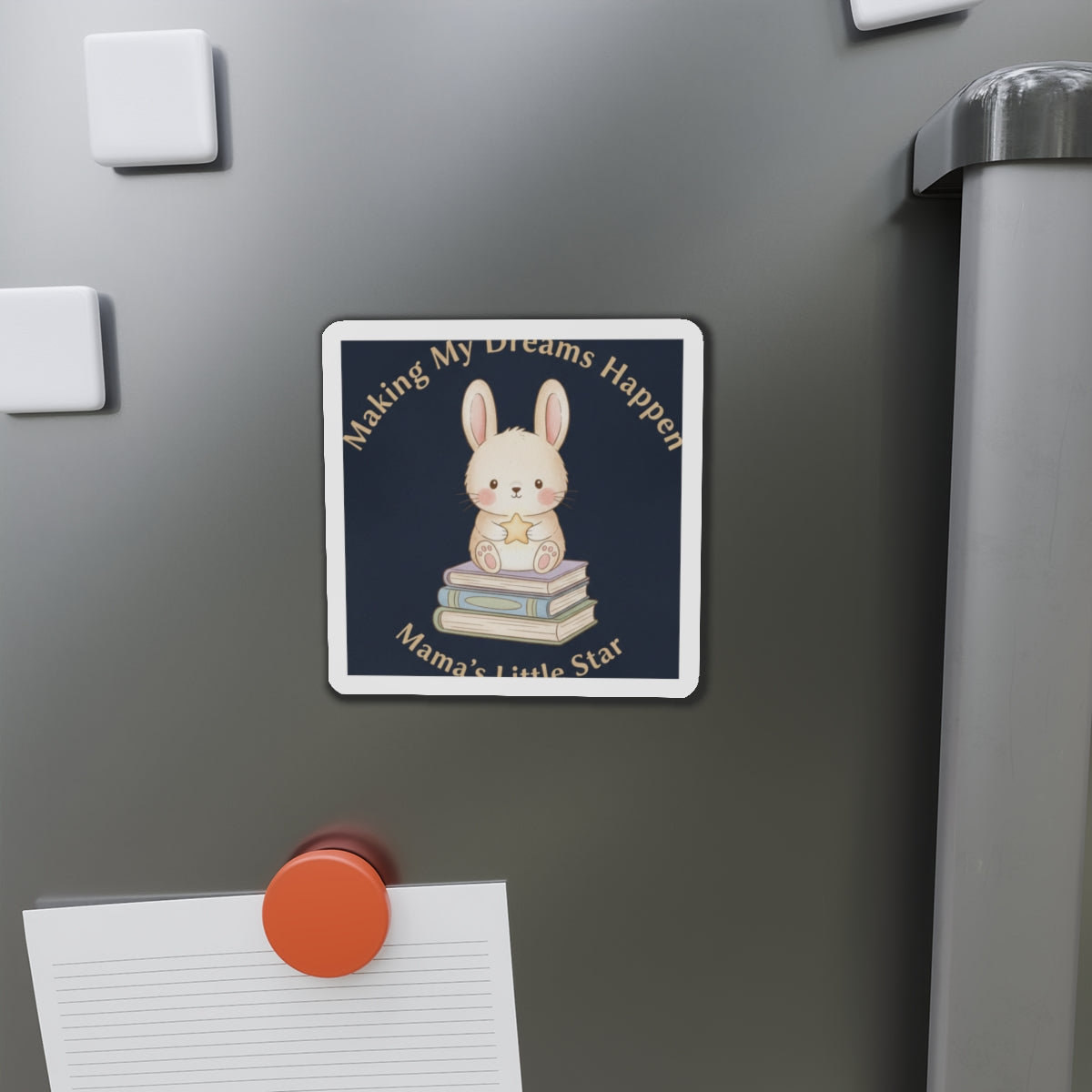 Bunny Die-Cut Magnet – Making My Dreams Happen Mamas Little Sta